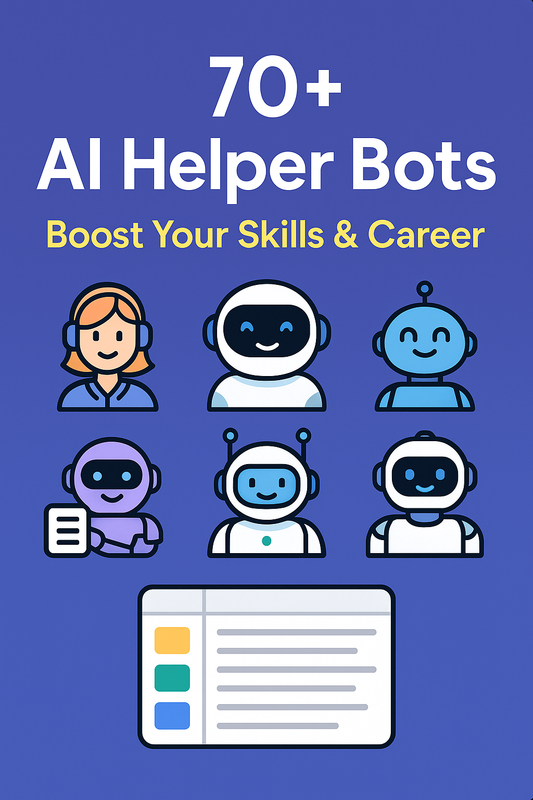 70+ AI Helper Bots - Boost Your Skills & Career